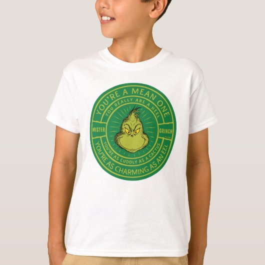 You're a Mean One Mister Grinch Badge T-shirt (Voorkant)