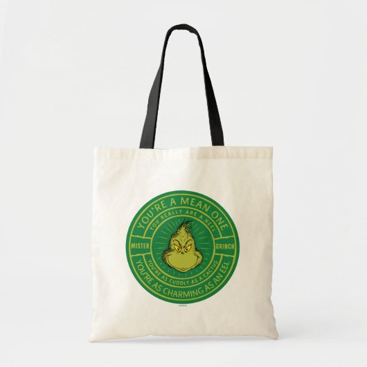 You're a Mean One Mister Grinch Badge Tote Bag (Voorkant)
