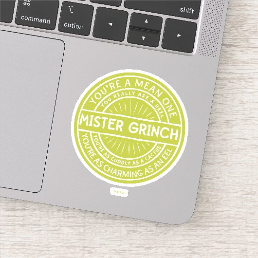 You're a Mean One Mister Grinch Quote Sticker (Detail)