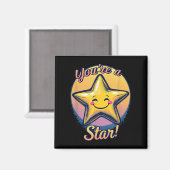 You're A Star Compliment Day Motivational Design  Magneet (Voorkant / Achterkant)