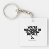 You're Allowed To Outgrow People - Freedom Design Sleutelhanger (voorkant)