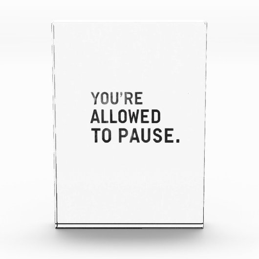 "You're Allowed to Pause." Fotoblokken (Voorkant)