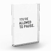 "You're Allowed to Pause." Fotoblokken (Links)
