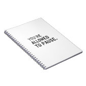 "You're Allowed to Pause." Notitieboek (Rechterzijde)