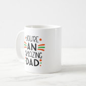 You're an Amazing Dad - Fun & Colorful Koffiemok (Voorkant links)