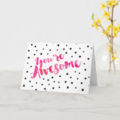 You're Awesome - Dotted Greeting Card Kaart (Gele Bloem)