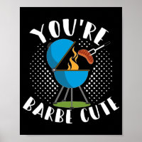 Youre Barbe Cute Smoker Grill Barbecue Meat