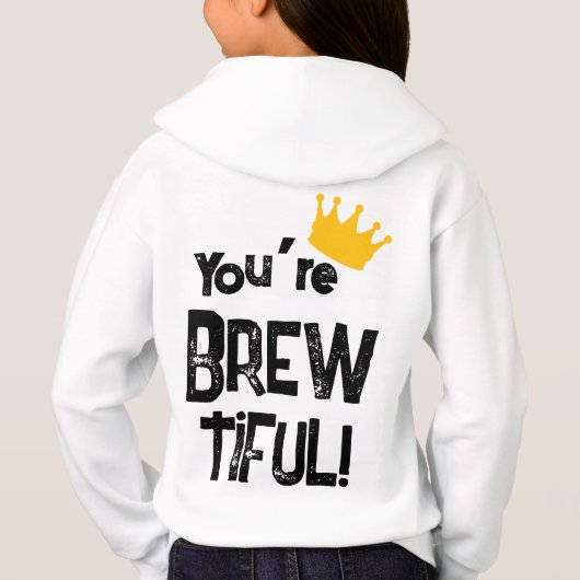 You're Brew-tiful Graphic (Achterkant)