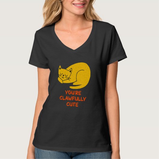 You're Clawfully Cute Cat   Couples Kitten     T-shirt (Voorkant)