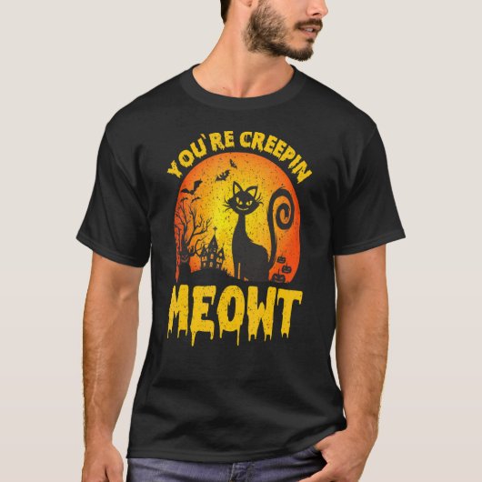 Youre Creepin Meowth Spooky Enge Halloween Kat T-shirt (Voorkant)
