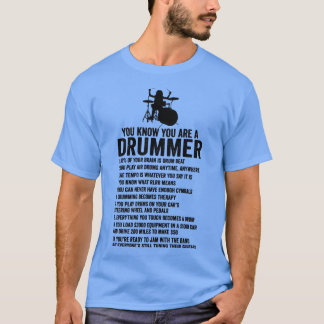 Youre Een Drummer Als Grappige Drum Lover Gift Dru T-shirt