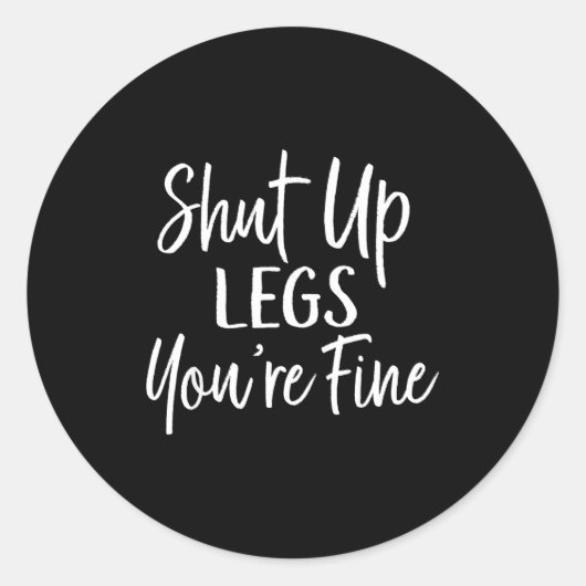 You're Fine Shirt For Gym - Funny Workout Ronde Sticker (Voorkant)