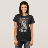 You're Freaking Meowt  Cat Meme Meow Pun Cat  1 T-shirt (Voorkant volledig)