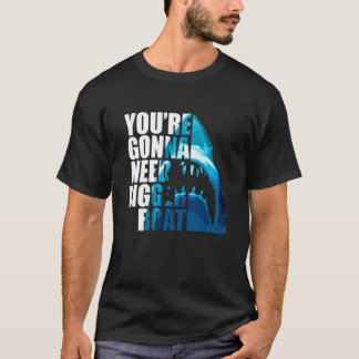 You're Gonna Need Bigger Boat Essential T-shirt
