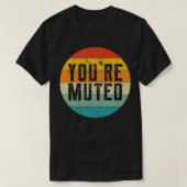 Youre Muted Retro Sunset  Camping Collega T-shirt (Design voorkant)