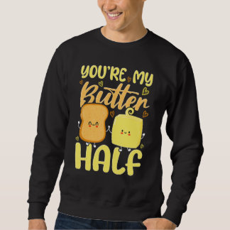You're My Butter Half Valentine's Day Trui