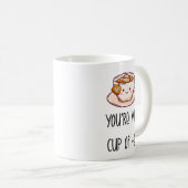 You're My Cup of Tea Coffee Mug – Cozy Gift Koffiemok (Voorkant rechts)