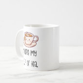 You're My Cup of Tea Coffee Mug – Cozy Gift Koffiemok (Voorkant links)
