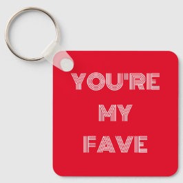 You're My Fave - Retro Sleutelhanger