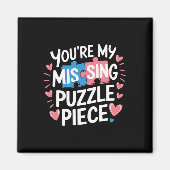 You're My Missing Puzzle Piece Valentine Matching  Magneet (Voorkant)