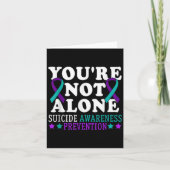 You're Not Alone Depression Suicide Prevention Awa Kaart (Voorkant)