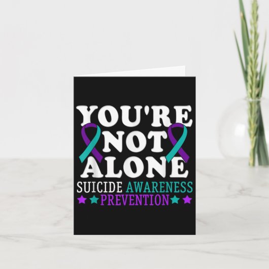 You're Not Alone Depression Suicide Prevention Awa Kaart (Voorkant)