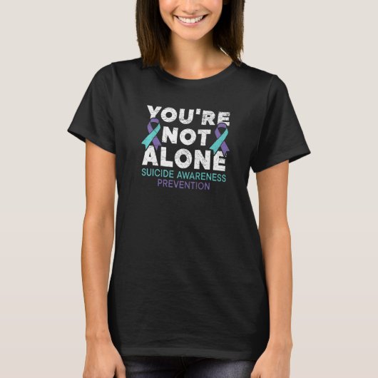 You're Not Alone Depression Suicide Prevention Awa T-shirt (Voorkant)
