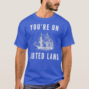 Youre on Looted Land Native American Indigenous AC T-shirt