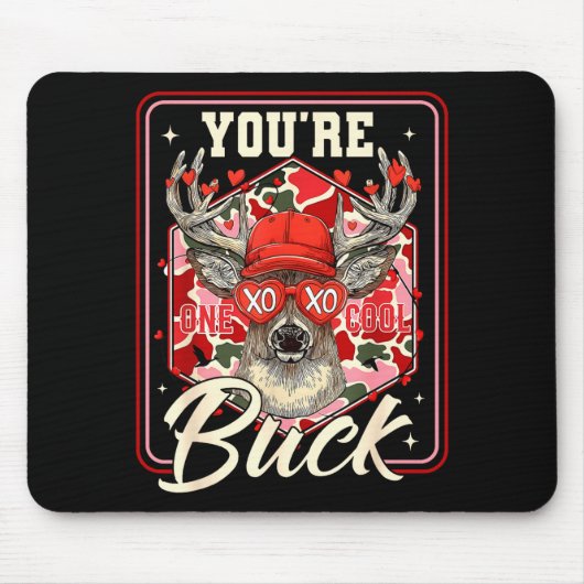 You're One Cool Buck Camouflage Valentine's Day Hu Muismat (Voorkant)