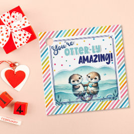 You're Otterly Amazing cute otter Valentine Bedankjes Labels