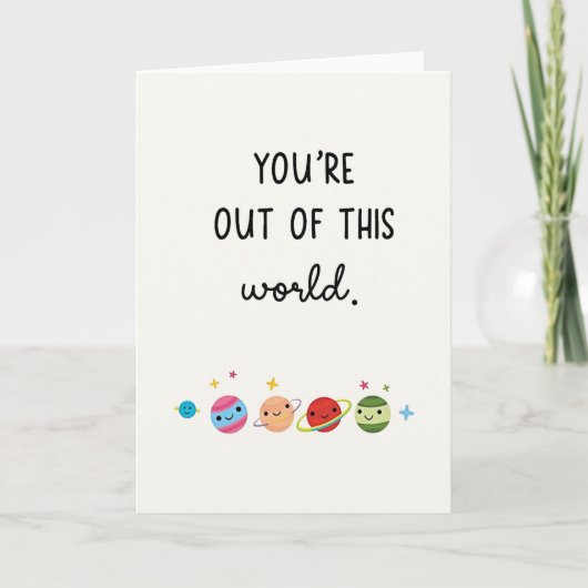 Youre Out Of This World Planet Card Kaart (Voorkant)