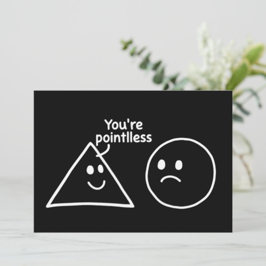 You're Pointless Geometric Shapes Funny Humor Kaart (Staand voorkant)