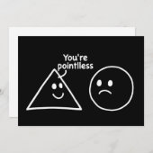 You're Pointless Geometric Shapes Funny Humor Kaart (Voorkant / Achterkant)