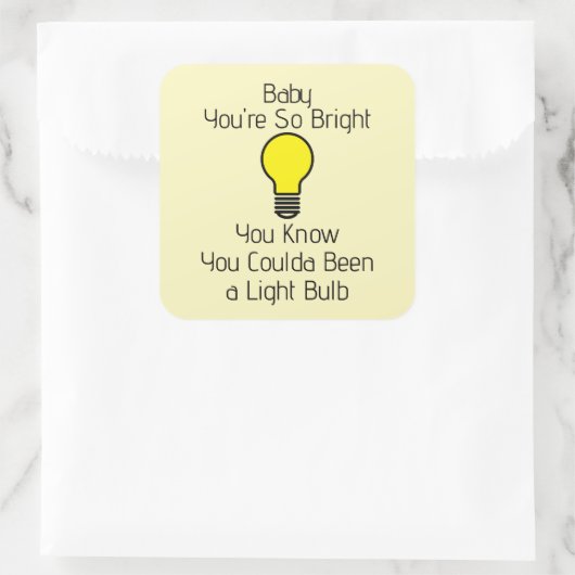 You're So Bright Sticker (Tas)