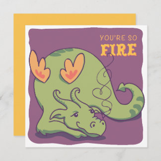 You're So Fire - Friendly Dragon - Valentine Feestdagenkaart