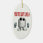 Youre Soft als Marshmallow Keramisch Ornament (Rechts)