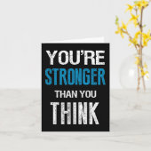 You're Stronger Than You Think Motivational  Kaart (Gele Bloem)