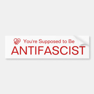 You're Supposed to be AntiFascist (Red on White) Bumpersticker
