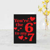 You're The 6 To My 7 Funny Valentines Day Couples Kaart (Gele Bloem)