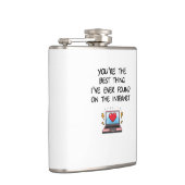 You're The Best Thing I've Ever Found On Internet Heupfles (Rechts)