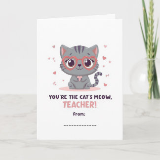 You're the Cat's Meow Teacher Valentine Card Kaart