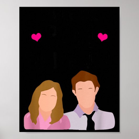 You're The Pam To My Jim Valentine’s Day Couple Ma Poster (Voorkant)