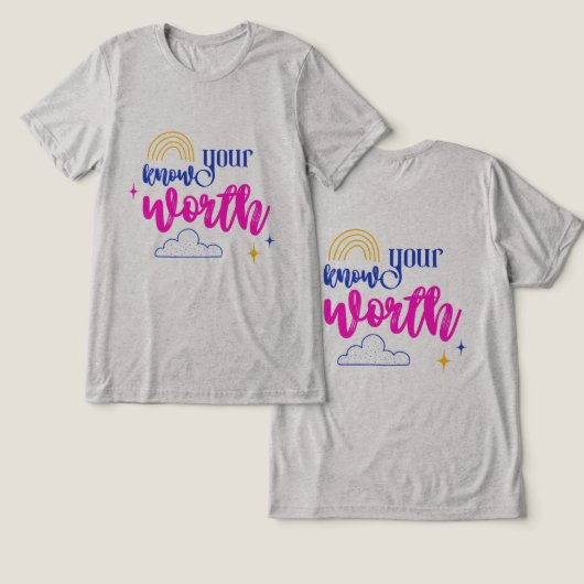 #YourOwnWorthT-Shirt Tri-Blend Shirt (Ontwerp Voorkant & Achterkant)