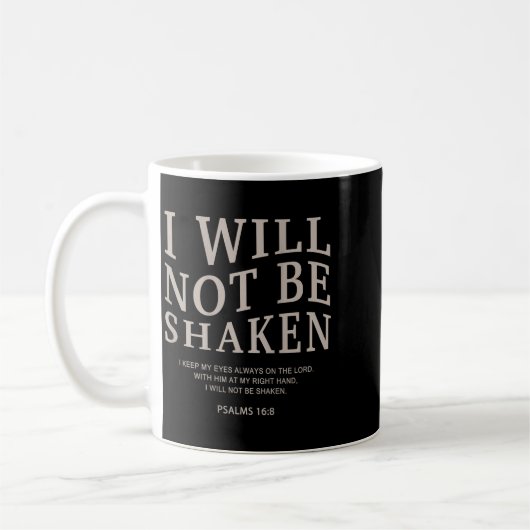 Youth I Will Not Be Shaken Christian Teen Girl Wom Koffiemok (Links)