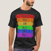 Youve Got An Ally In Me  T-shirt (Voorkant)