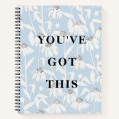 You've Got This Quote Cosmos Bloem Notitieboek (Voorkant)