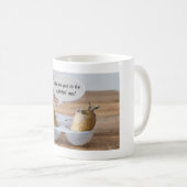 "You've got to be chittin' me"  Koffiemok (Voorkant rechts)