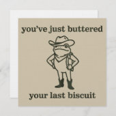 You've just Buttered Your Last Biscuit Cowboy Frog Kaart (Voorkant / Achterkant)