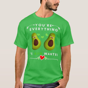 Youx27re Alles wat AVO wilde Funny Avocado Valen T-shirt