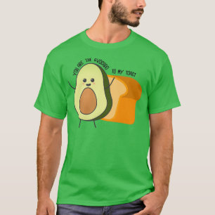 Youx27re de avocado naar mijn toast 7 t-shirt